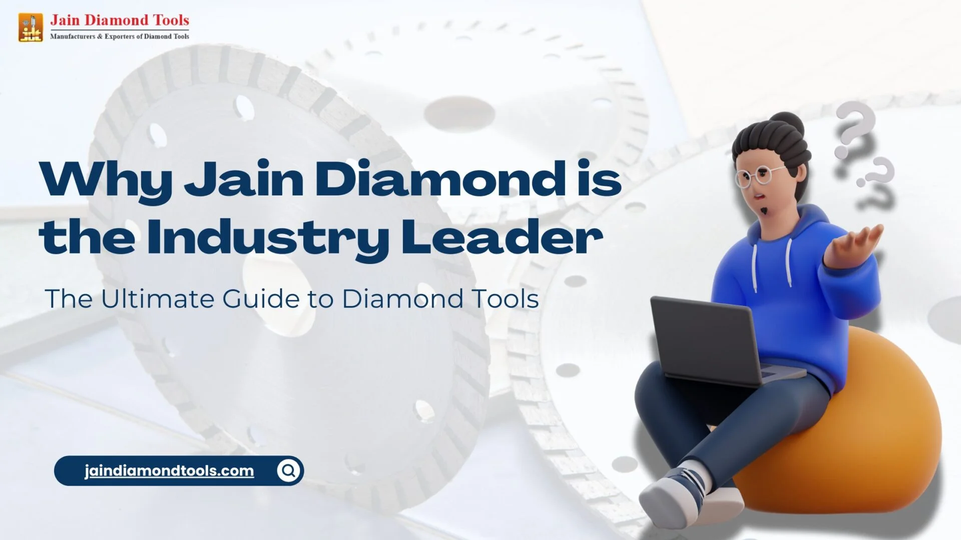 The Ultimate Guide to Diamond Tools: Why Jain Diamond is the Industry Leader