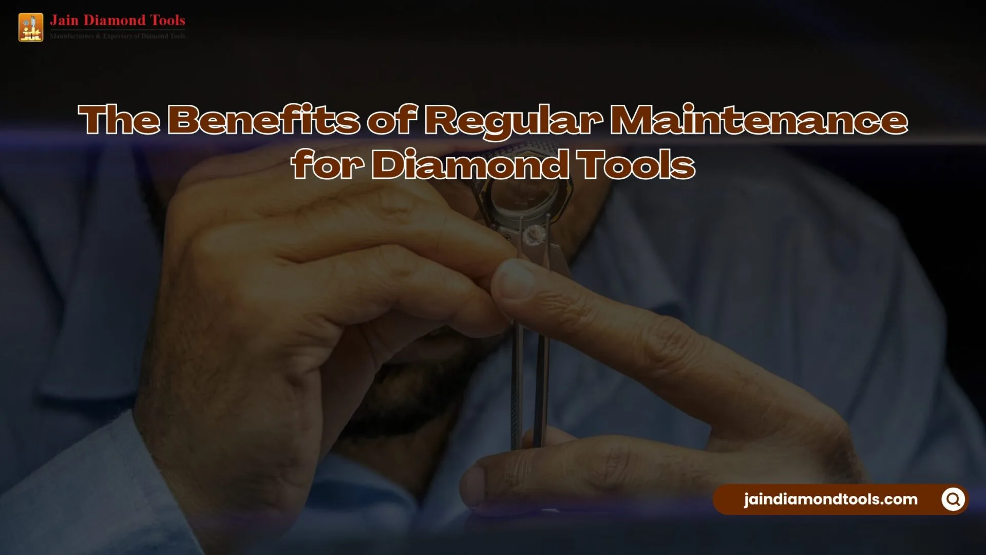 The Benefits of Regular Maintenance for Diamond Tools