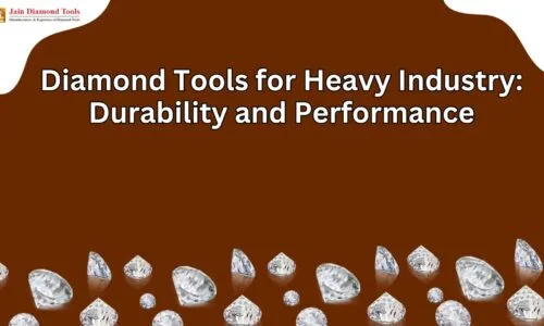 diamond tools for industry