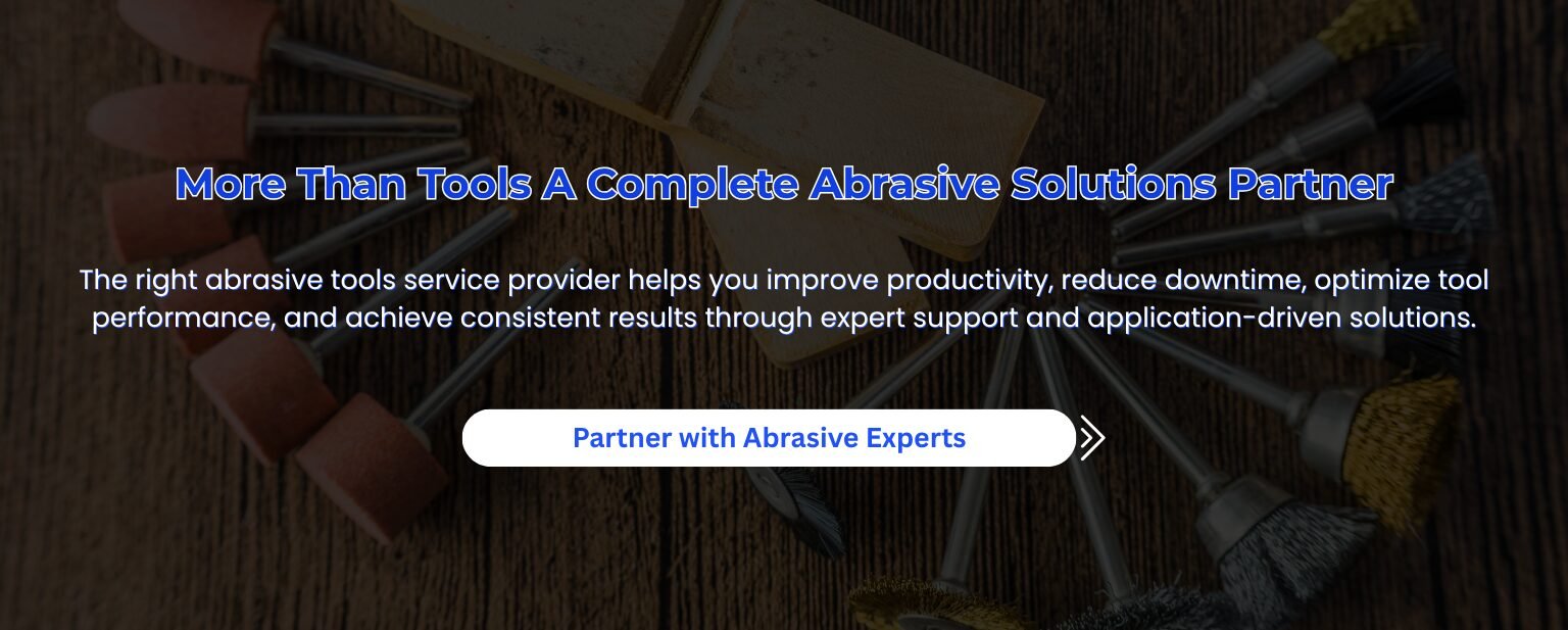 Abrasive Tools Service Provider